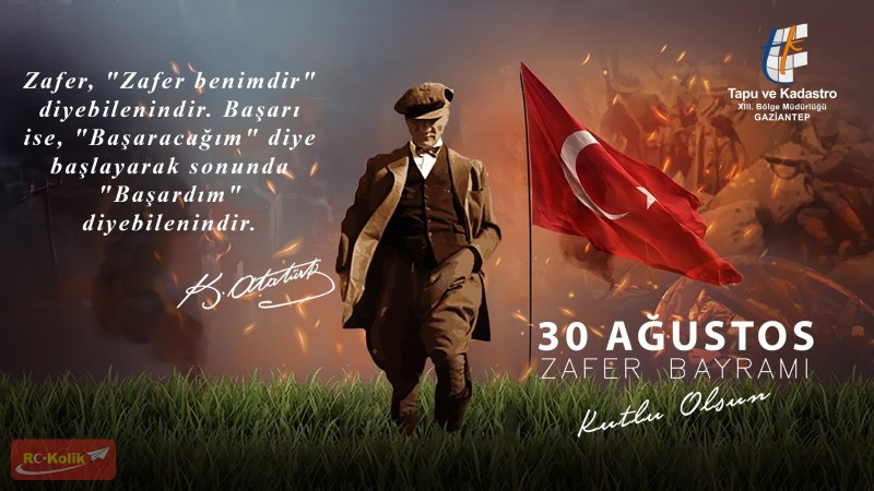 30 Ağustos Zafer ve Tayyare Bayramımız kutlu olsun